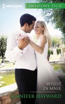 Okładka książki Wyjdź za mnie