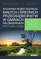 Okładka książki Wyzwania wobec rozwoju małych i średnich przedsiębiorstw w gminach na obszarach Natura 2000