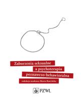 Opakowanie Zaburzenia seksualne a psychoterapia poznawczo-behawioralna