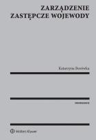 Okładka książki Zarządzenie zastępcze wojewody