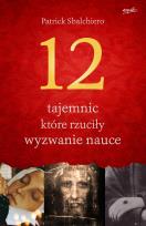 Okładka książki 12 tajemnic które rzuciły wyzwanie nauce