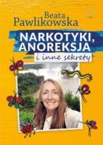 Okładka książki Audiobook Narkotyki, anoreksja i inne sekrety - Audiobook
