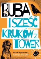 Okładka książki BUBA I SZEŚĆ KRUKÓW Z TOWER