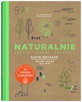Okładka książki NATURALNIE PROSTO ZDROWO SMACZNIE EDYCJA SPECJALNA