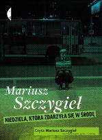 Okładka książki Niedziela, która zdarzyła się w środę CD mp3 - Audiobook