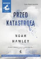Okładka książki Przed katastrofą - Audiobook
