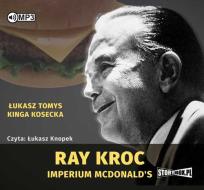 Okładka książki Ray Kroc Imperium McDonald's - Audiobook