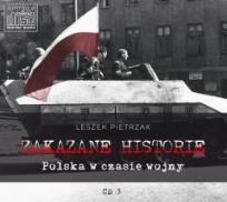 Okładka książki Zakazane historie Polska w czasie wojny audiobook