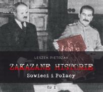Okładka książki Zakazane historie Sowieci i Polacy audiobook