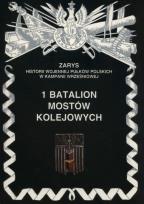 Okładka książki 1 batalion mostów kolejowych