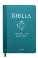 Okładka książki Biblia pierwszego Kościoła z paginatorami turkus