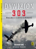 Okładka książki Dywizjon 303 Walka i codzienność w.3