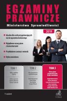 Okładka książki Egzaminy prawnicze Ministerstwa Sprawiedliwości 2019. Tom 3. Wzory pism z komentarzami. Etyka zawodowa