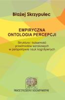 Okładka książki Empiryczna ontologia percepcji