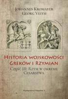 Okładka książki Historia wojskowości Greków i Rzymian cz.III