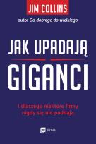 Okładka książki Jak upadają giganci