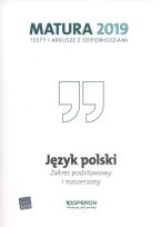 Okładka książki Język polski Matura 2019 Testy i arkusze Zakres podstawowy i rozszerzony