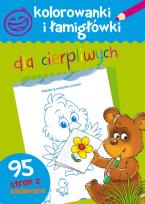 Okładka książki Kolorowanki i łamigłówki dla cierpliwych