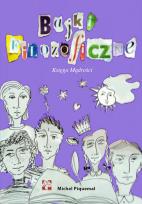 Okładka książki KSIĘGA MĄDROŚCI BAJKI FILOZOFICZNE