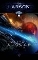 Okładka książki MARTWE SŁOŃCE STAR FORCE TOM 9