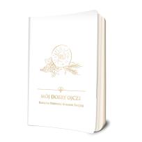 Okładka książki Mój dobry Ojcze. Pamiątka Pierwszej Komunii Świętej  