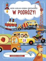 Okładka książki Moja wielka księga odpowiedzi. W podróży!