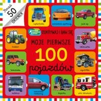 Okładka książki Moje pierwsze 100 pojazdów
