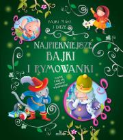 Okładka książki Najpiękniejsze bajki i rymowanki
