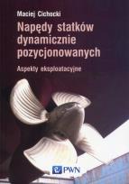 Okładka książki Napędy statków dynamicznie pozycjonowanych