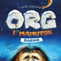 Okładka książki Org i mamutek. Sąsiad