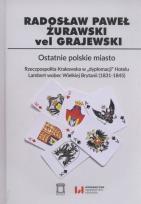 Okładka książki Ostatnie polskie miasto