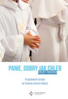 Okładka książki PANIE DOBRY JAK CHLEB PRZYGOTOWANIE DZIECKA DO I KOMUNII ŚWIĘTEJ ZESZYT RODZINNY