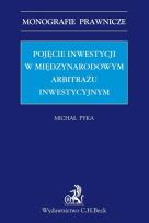 Okładka książki Pojęcie inwestycji w międzynarodowym arbitrażu inwestycyjnym