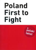 Okładka książki Poland First to Fight