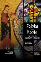Okładka książki Polska-Rosja w sferze kultury i religii