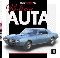 Okładka książki PONTIAC FIREBIRD 1967 KULTOWE AUTA TOM 15