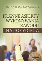 Okładka książki Prawne aspekty wykonywania zawodu nauczyciela
