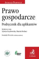 Okładka książki Prawo gospodarcze. Podręcznik dla aplikantów