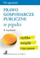Okładka książki PRAWO GOSPODARCZE PUBLICZNE W PIGUŁCE WYD. 4