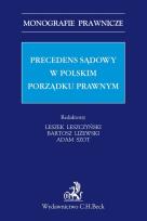 Okładka książki Precedens sądowy w polskim porządku prawnym