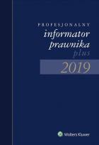 Okładka książki Profesjonalny informator prawnika plus 2019