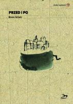 Okładka książki Przed i po Bruno Schulz