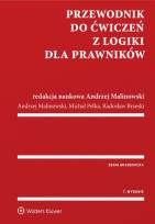 Okładka książki Przewodnik do ćwiczeń z logiki dla prawników