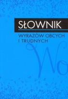Okładka książki Słownik wyrazów obcych i trudnych