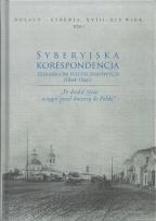 Opakowanie Syberyjska korespondencja zesłańców postyczniowych (1864-1866)