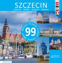 Okładka książki Szczecin 99 miejsc
