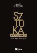 Okładka książki SZTUKA CZY BIZNES SEKRETY ANTYKWARIUSZY