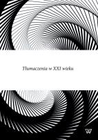 Opakowanie Tłumaczenia w XXI wieku