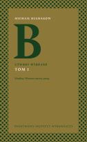 Okładka książki UTWORY WYBRANE MORFINA WCZESNE UTWORY PROZĄ TOM 1