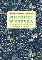 Okładka książki Wieszcze wieszczą. Najpiękniejsze wiersze
